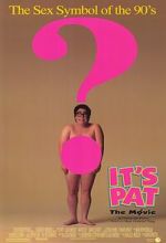 Watch It\'s Pat: The Movie Alluc