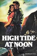 Watch High Tide at Noon Niter