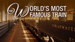 Watch The Worlds Most Famous Train Alluc