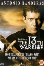 Watch The 13th Warrior Alluc