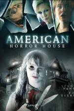 Watch American Horror House Alluc