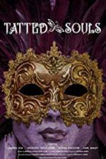 Watch Tatted Souls Alluc