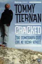 Watch Tommy Tiernan Cracked The Comedians Cut Alluc