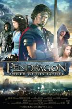 Watch Pendragon Sword of His Father Alluc
