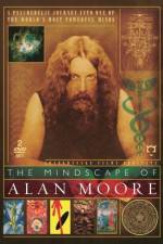 Watch The Mindscape of Alan Moore Alluc