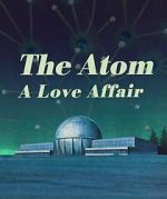 Watch The Atom a Love Story Alluc
