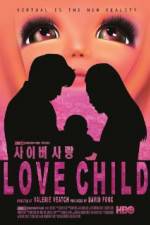 Watch Love Child Alluc