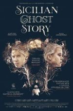 Watch Sicilian Ghost Story Alluc