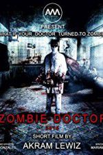 Watch Zombie Doctor Alluc