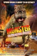 Watch Monster: The Prehistoric Project Alluc