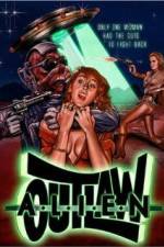 Watch Alien Outlaw Alluc