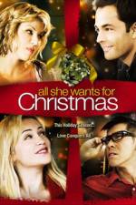 Watch All She Wants for Christmas Alluc
