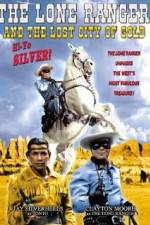 Watch The Lone Ranger and the Lost City of Gold Alluc