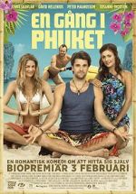 Watch Once Upon a Time in Phuket Alluc