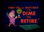 Watch Dime to Retire (Short 1955) Alluc