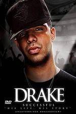 Watch Drake Successful Alluc