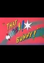 Watch (Blooper) Bunny! Alluc