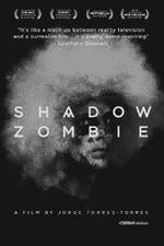 Watch Shadow Zombie Alluc