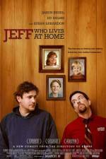Watch Jeff Who Lives at Home Alluc