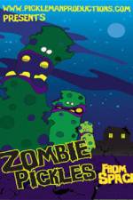 Watch Zombie Pickles from Space Alluc