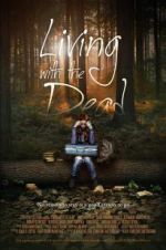 Watch Living with the Dead: A Love Story Alluc