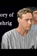 Watch Climax The Lou Gehrig Story Online Alluc