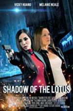 Watch Shadow of the Lotus Alluc
