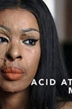 Watch Acid Attack: My Story Alluc