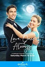 Watch Love, Once and Always Alluc