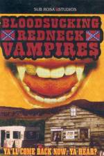 Watch Bloodsucking Redneck Vampires Alluc