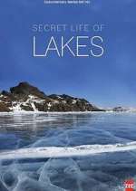 Watch Secret Life of Lakes Alluc