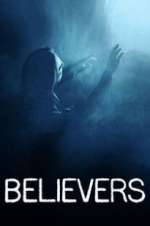 Watch Believers Alluc