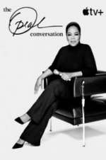 Watch The Oprah Conversation Alluc