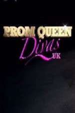 Watch Prom Queen Divas Alluc