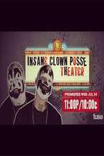 Watch Insane Clown Posse Theeater Alluc