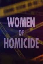 Watch Women of Homicide Alluc