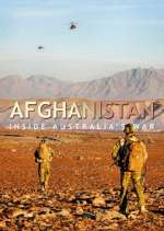 Watch Afghanistan: Inside Australia's War Alluc