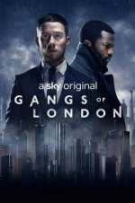 Watch Gangs of London Alluc