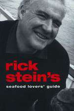 Watch Rick Stein's Seafood Lovers' Guide Alluc