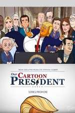 Watch Our Cartoon President Alluc