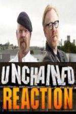 Watch Unchained Reaction Alluc