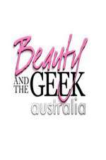 Watch Beauty and the Geek Australia Alluc