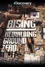 Watch Rising: Rebuilding Ground Zero Alluc