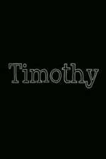 timothy tv poster