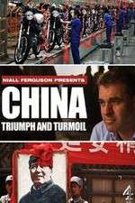 Watch China Triumph and Turmoil Alluc