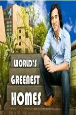 Watch Worlds Greenest Homes Alluc