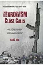 Watch Terrorism Close Calls Alluc