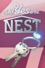 Watch Say Yes to the Nest Alluc