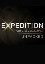 Watch Expedition with Steve Backshall: Unpacked Alluc