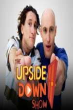 Watch The Upside Down Show Alluc